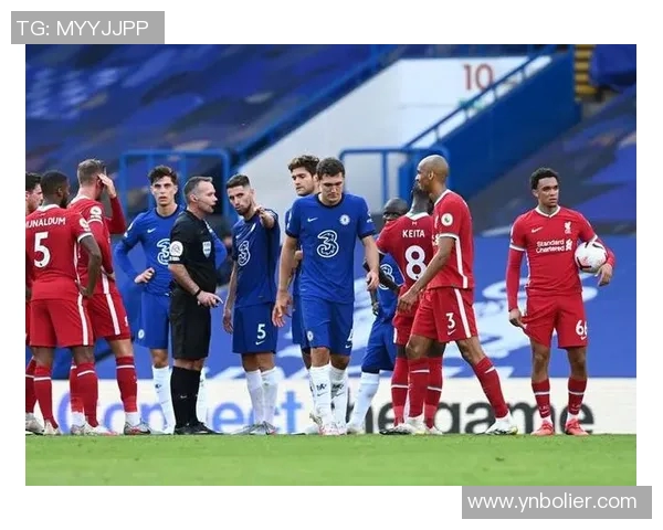 英超第13轮焦点战利物浦迎战切尔西期待精彩对决与激烈竞争